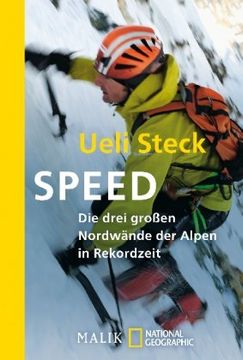 portada Speed: Die drei großen Nordwände der Alpen in Rekordzeit (en Alemán)