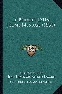 portada Le Budget D'Un Jeune Menage (1831) (en Francés)