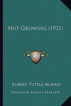 portada nut growing (1921) (in English)