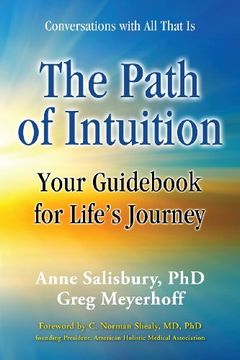 portada The Path of Intuition: Your Guid for Life's Journey (en Inglés)