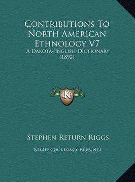 portada contributions to north american ethnology v7: a dakota-english dictionary (1892) (en Inglés)