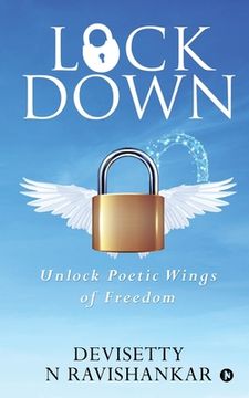 portada Lockdown: Unlock Poetic Wings of Freedom (en Inglés)