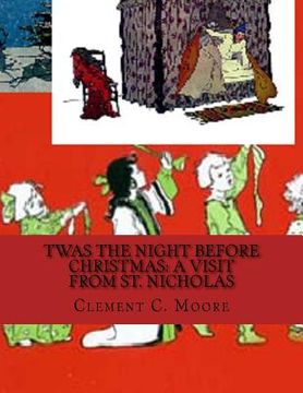 portada Twas the Night before Christmas: A Visit from St. Nicholas (en Inglés)