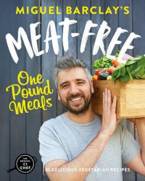 portada Meat-Free one Pound Meals: 85 Delicious Vegetarian Recipes all for £1 per Person 