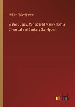 portada Water Supply. Considered Mainly from a Chemical and Sanitary Standpoint (in English)