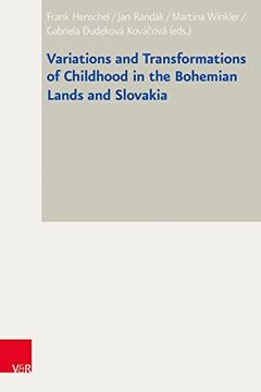 portada Variations and Transformations of Childhood in the Bohemian Lands and Slovakia (en Inglés)