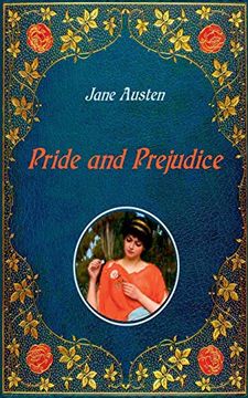 portada Pride and Prejudice: Unabridged - Original Text of the Third Edition (1817) - With Numerous Illustrations by Hugh Thomson (en Inglés)