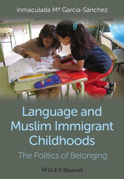 portada Language And Muslim Immigrant Childhoods: The Politics Of Belonging (in English)