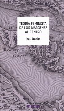 portada Teoria Feminista: De los Margenes al Centro (in Spanish)