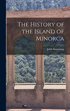 portada The History of the Island of Minorca (en Inglés)