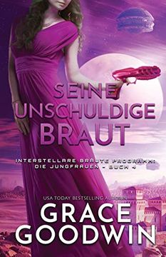 portada Seine Unschuldige Braut: (Großdruck) (Interstellare Bräute Programm: Die Jungfrauen) (in German)