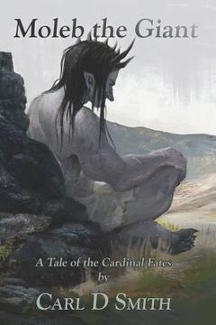 portada Moleb the Giant: a tale of the Cardinal Fates (en Inglés)