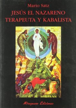 portada Jesus el Nazareno: Terapeuta y Kabalista