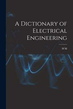 portada A Dictionary of Electrical Engineering (en Inglés)
