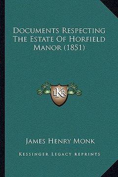 portada documents respecting the estate of horfield manor (1851)
