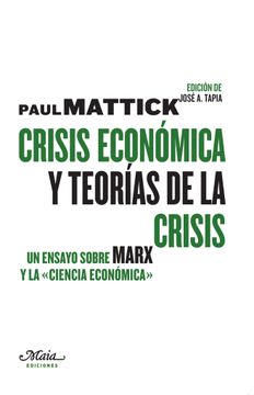 portada Crisis Económica y Teorías de la Crisis (Claves Para Comprender la Economía)