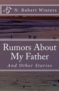 portada Rumors About My Father and Other Stories