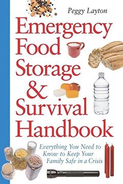 portada Emergency Food Storage & Survival Handbook: Everything you Need to Know to Keep Your Family Safe in a Crisis (in English)