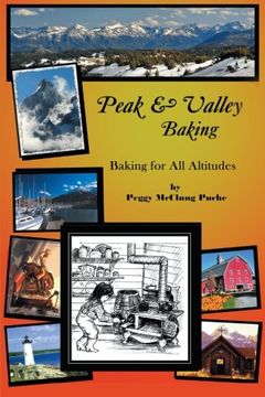 portada peak & valley baking: baking for all altitudes (en Inglés)