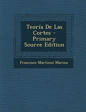 portada Teoria de las Cortes - Primary Source Edition