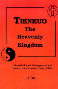 portada tienkuo the heavenly kingdom (en Inglés)