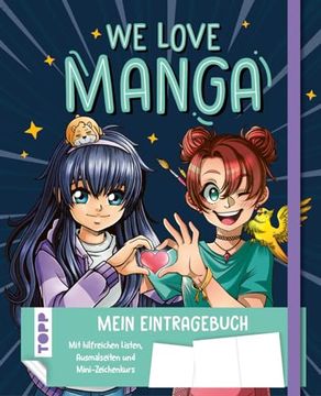 portada We Love Manga. Eintragebuch (en Alemán)