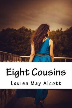 portada Eight Cousins (en Inglés)