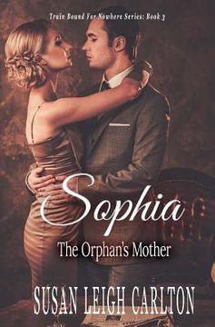 portada Sophia: The Orphan's Mother (en Inglés)