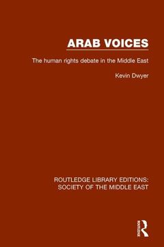 portada Arab Voices: The Human Rights Debate in the Middle East (en Inglés)
