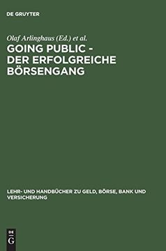 portada Going Public der Erfolgreiche Borsengang (Lehr- und Handbucher zu Geld, Borse, Bank und Versicherung) (en Alemán)