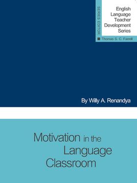 portada Motivation in the Language Classroom (en Inglés)