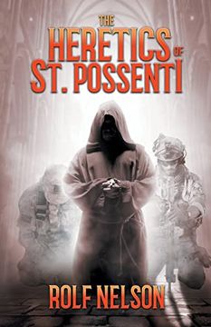 portada The Heretics of st. Possenti (in English)