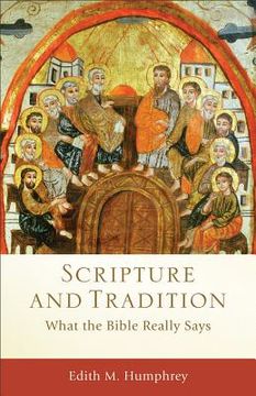 portada scripture and tradition: what the bible really says
