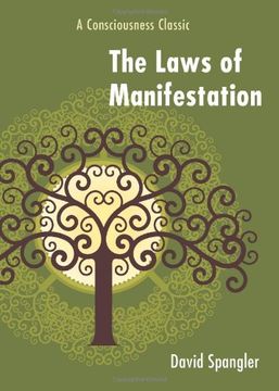 portada The Laws of Manifestation: A Consciousness Classic (in English)