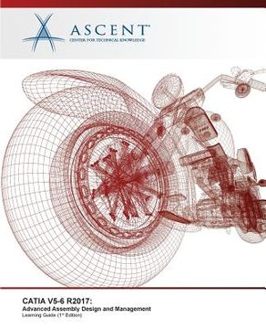 portada Catia V5-6 R2017: Advanced Assembly Design and Management (en Inglés)