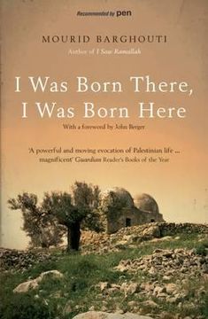 portada i was born there, i was born here. mourid barghouti (in English)
