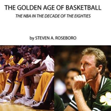 portada the golden age of basketball (en Inglés)