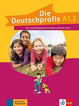 portada Die Deutschprofis A1. 2. Kurs- und Übungsbuch + Online-Hörmaterial (en Alemán)