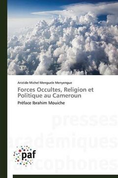 portada Forces Occultes, Religion et Politique au Cameroun