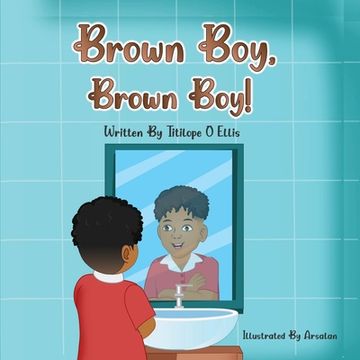 portada Brown Boy, Brown Boy! (en Inglés)