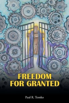 portada Freedom for Granted (en Inglés)
