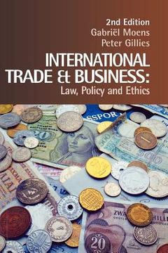 portada international trade and business: law, policy and ethics (en Inglés)