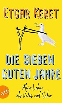 portada Die Sieben Guten Jahre: Mein Leben als Vater und Sohn (in German)