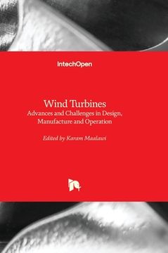 portada Wind Turbines - Advances and Challenges in Design, Manufacture and Operation (en Inglés)