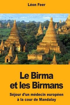 portada Le Birma et les Birmans (in French)