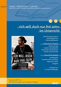 portada Ich Will Doch nur Frei Sein« im Unterricht (en Alemán)
