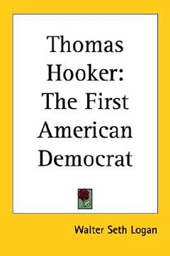 portada thomas hooker: the first american democrat (en Inglés)