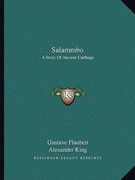 portada salammbo: a story of ancient carthage (en Inglés)
