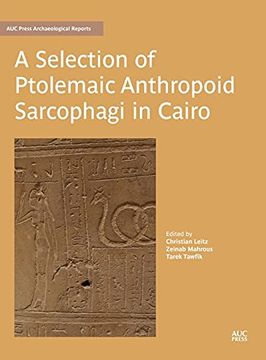 portada Selection of Ptolemaic Anthropoid Sarcophagi in Cairo (en Inglés)