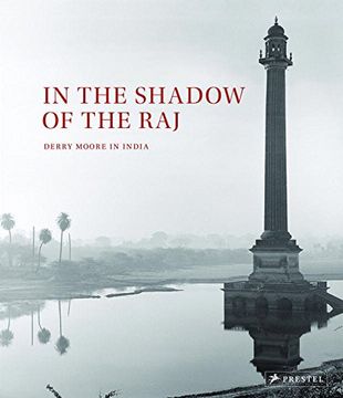portada In the Shadow of the Raj: Derry Moore in India (en Inglés)